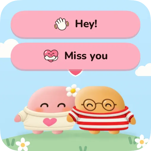 Small widget with Hey! and Miss you buttons above the two characters.